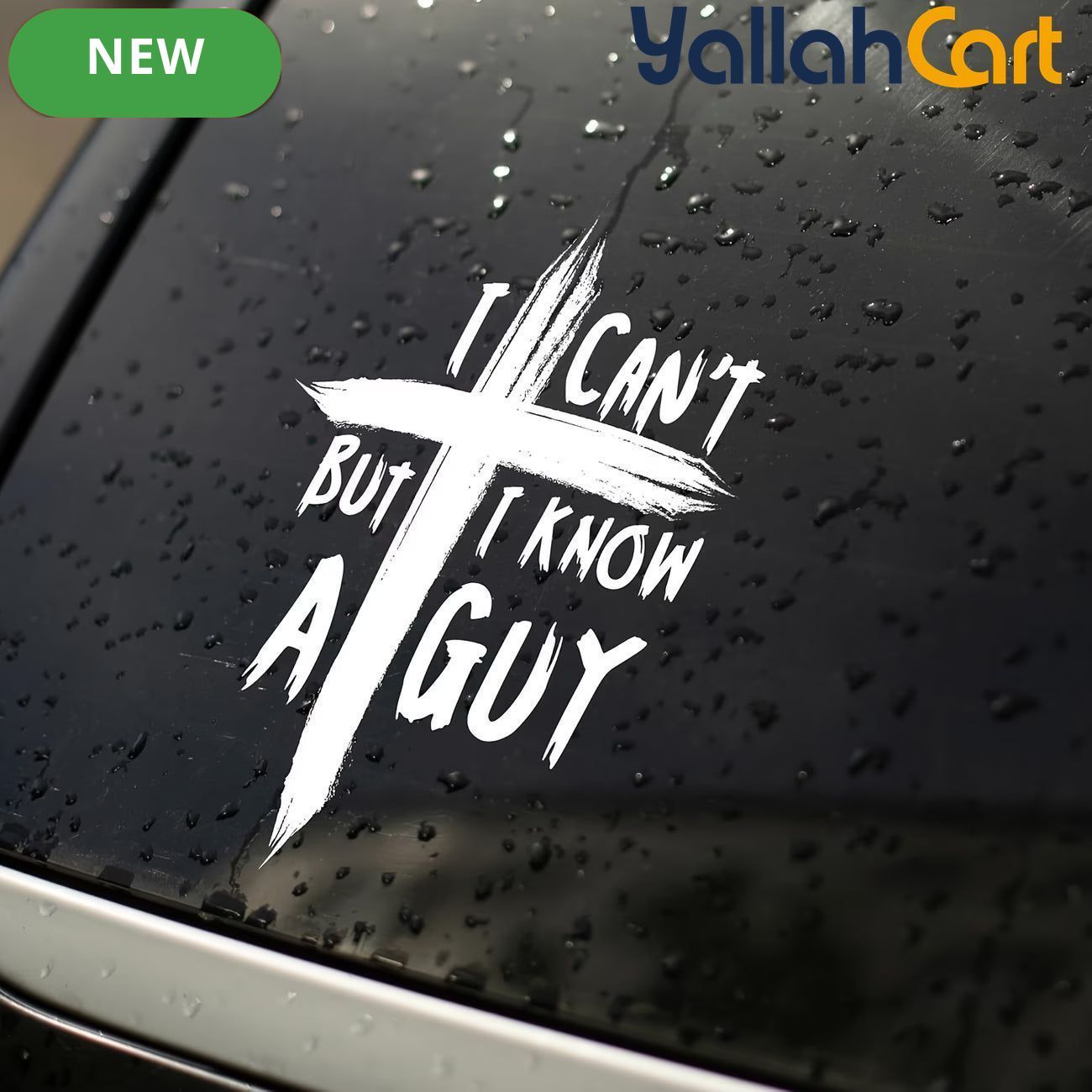 “I Can’t But I Know a Guy” Cross Vinyl Decal